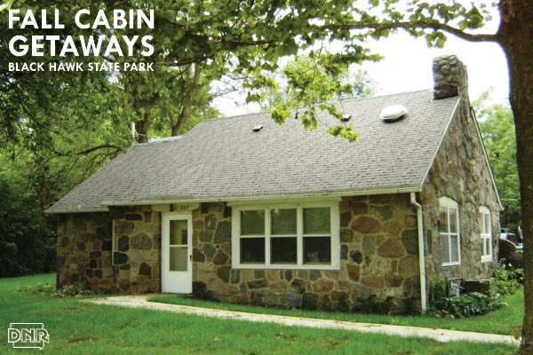 Make a fall getaway in a cabin at Black Hawk State Park | Iowa DNR